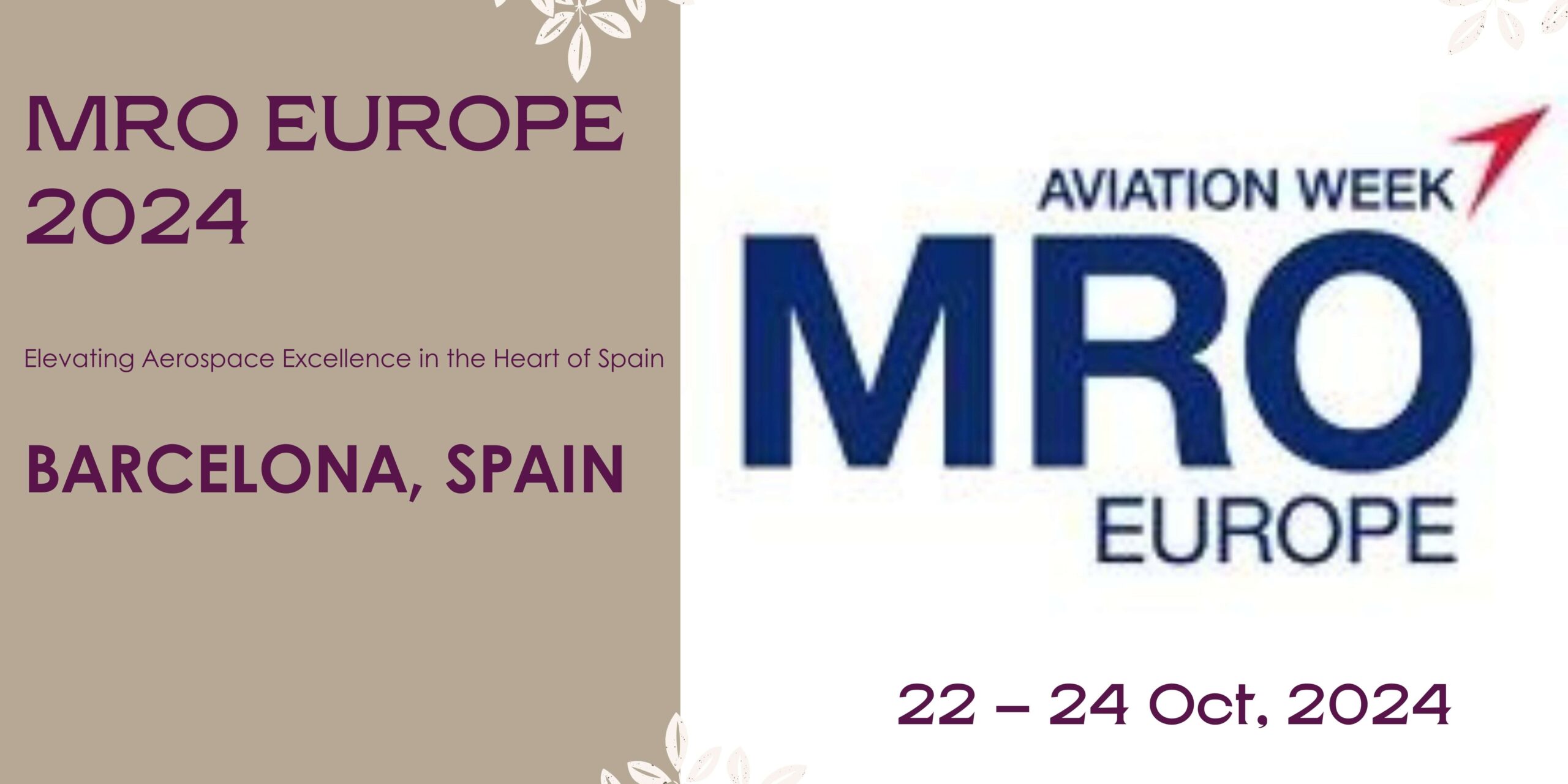 MRO EUROPE 2024 BARCELONA, SPAIN No. 1 Stand Designer & Fabrication